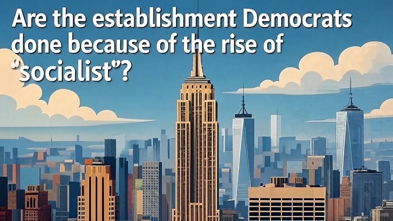 Are the establishment Democrats done because of the raise of "socialist"? - AC Daily Show 593