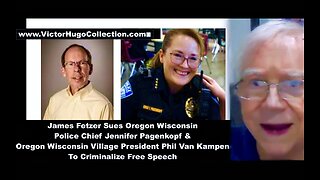Jim Fetzer Sues Police Chief Jennifer Pagenkopf President Phil Van Kampen To Criminalize Free Speech
