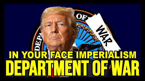 Donald Trump RE-BRANDS Pentagon - As THE DEPARTMENT OF WAR