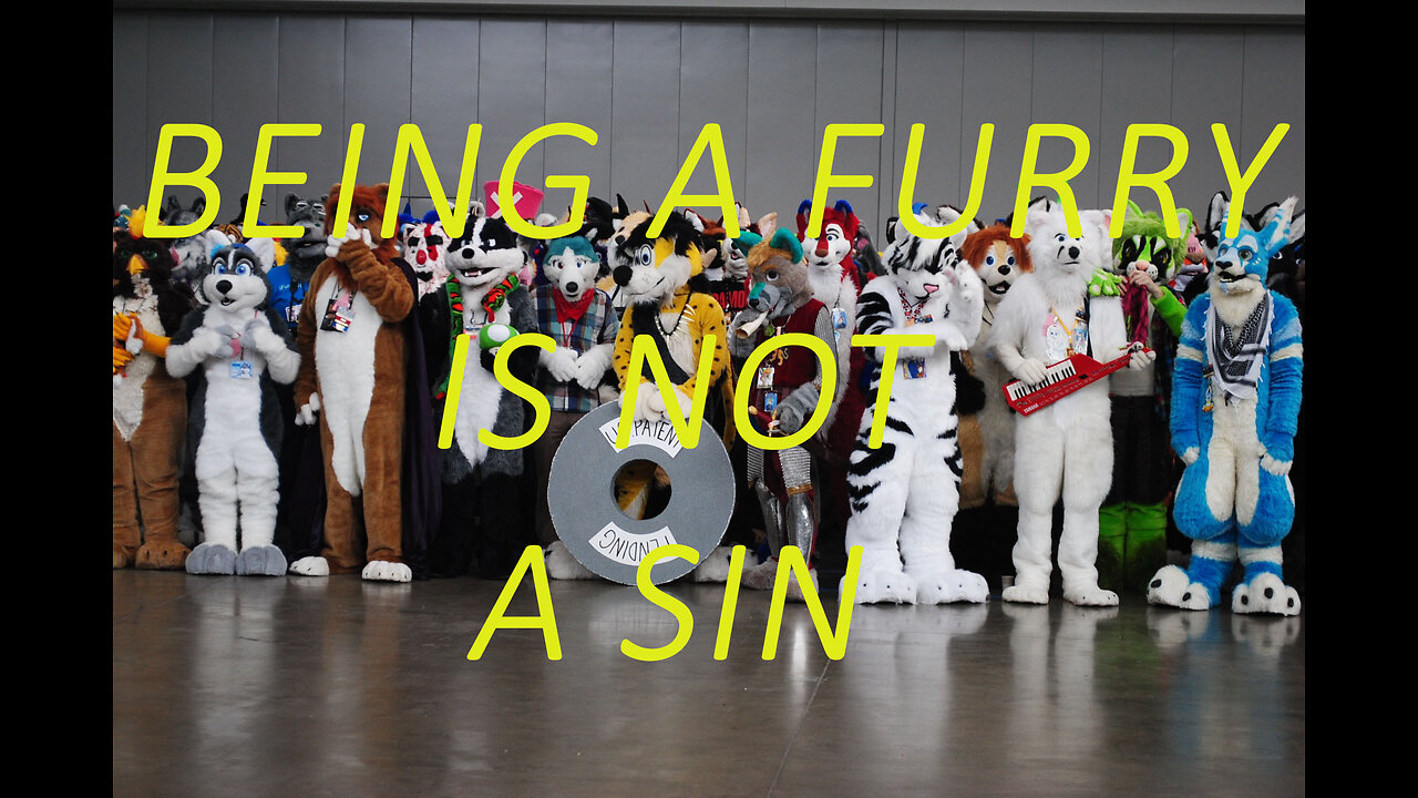 BEING A FURRY IS NOT A SIN