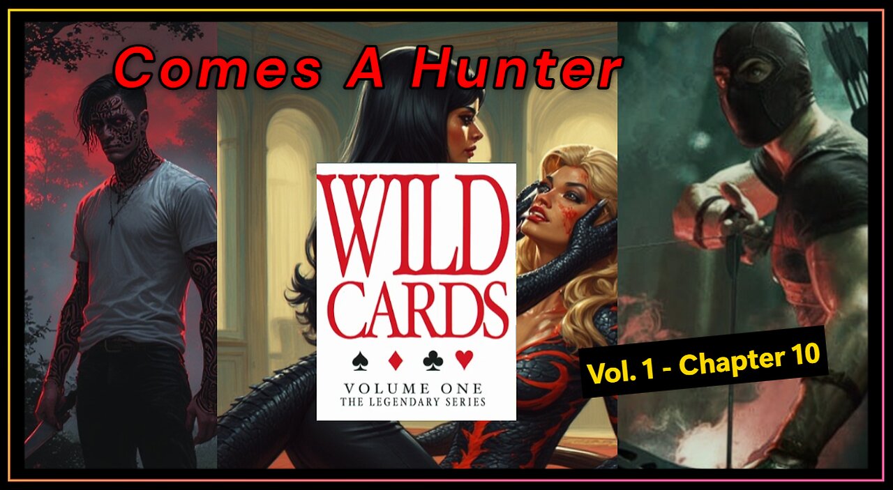 Wild Cards Vol1 Chp10 Comes A Hunter