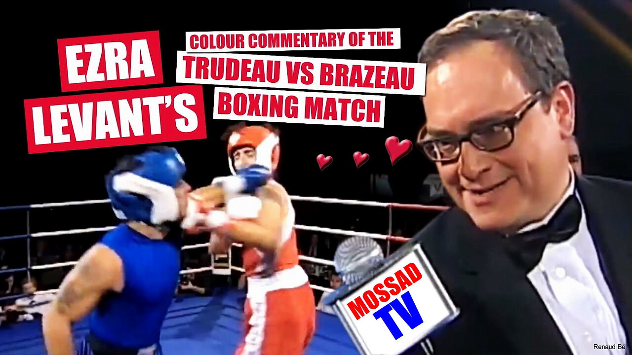 REBEL NEWS MOSSAD TV EZRA LEVANT HAPPY TALK JUSTIN TRUDEAU HIS SHINY PONY