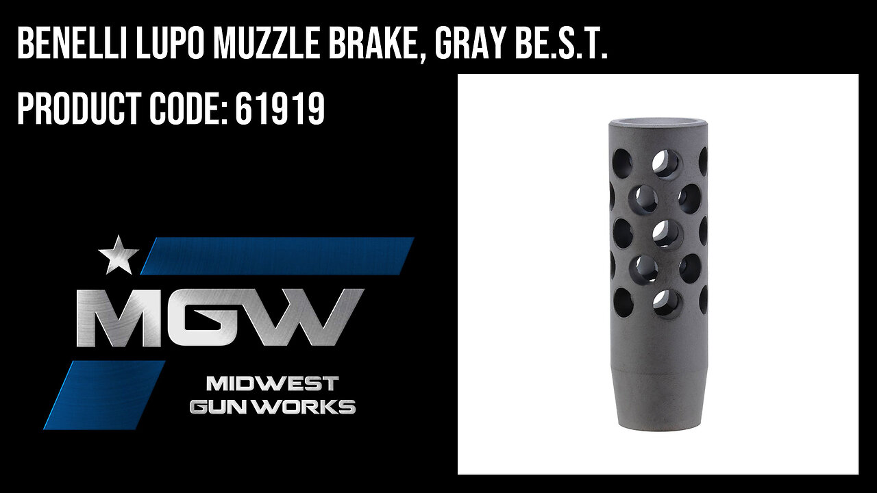 Benelli LUPO Muzzle Brake, Gray BE.S.T. - 61919