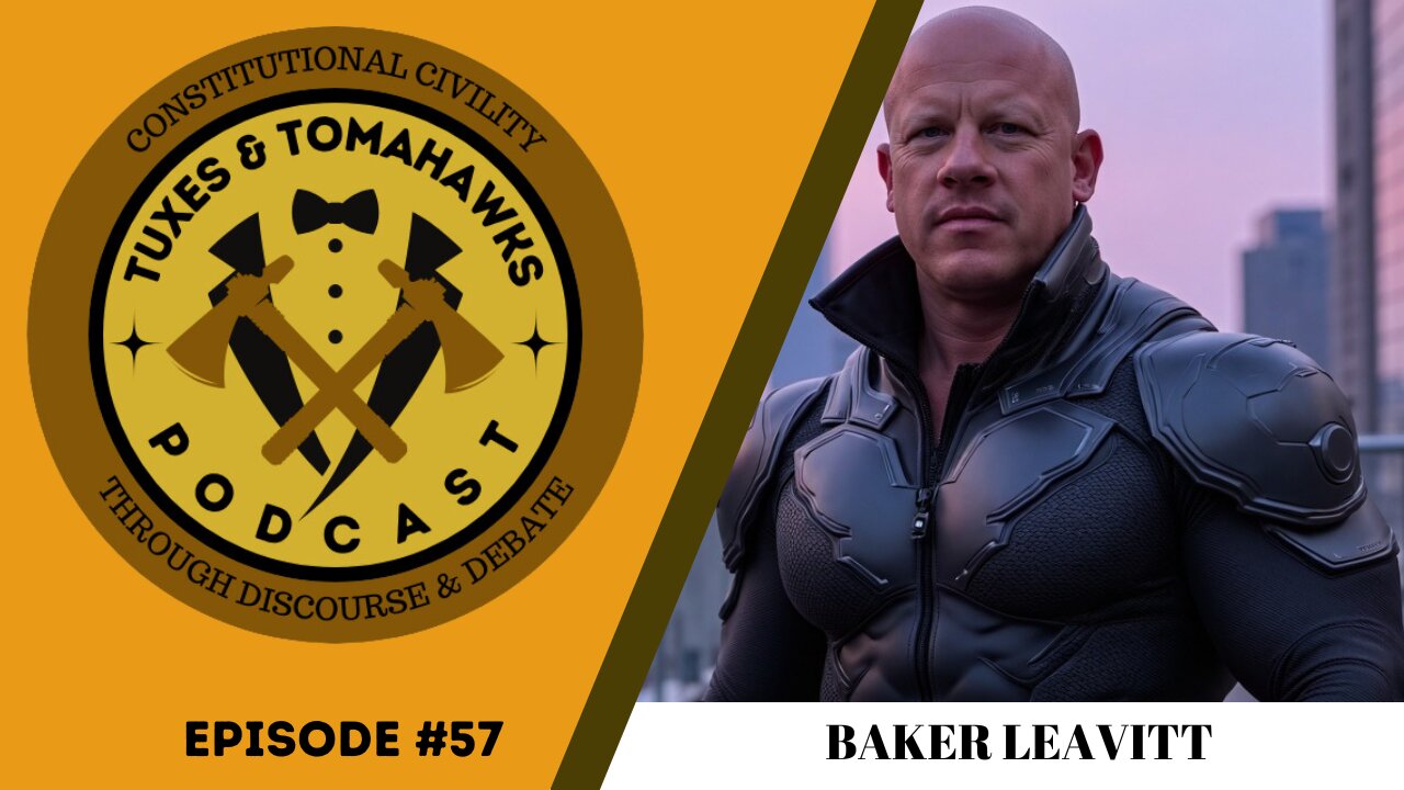 Episode 57: Baker Leavitt