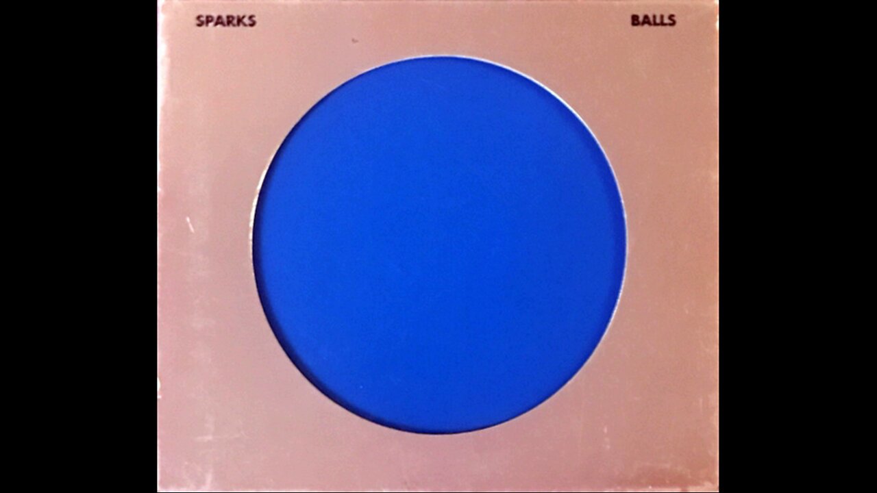 Sparks - Balls (2000) [Complete CD] USA