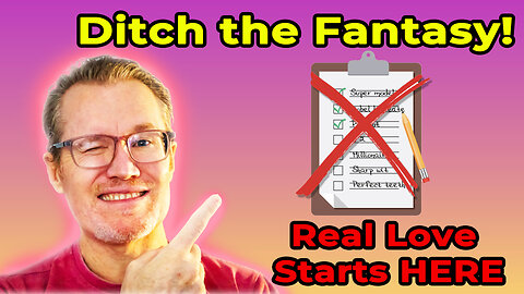 From Fantasy Flops to Real Love: 7 Game-Changing Dating Tips