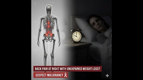 Back pain at night + weight loss