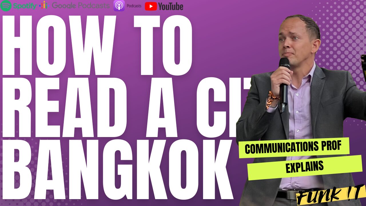 Decoding Bangkok: A Media Archaeology