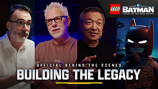 LEGO® Batman™: Legacy of the Dark Knight - Official Behind the Scenes - Building the Legacy