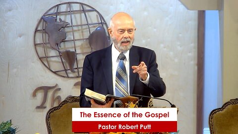 The Essence of the Gospel - 9/6/25