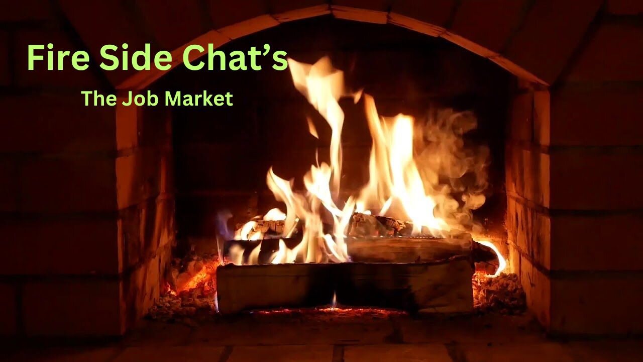 Fire Side Chat - The Job Market