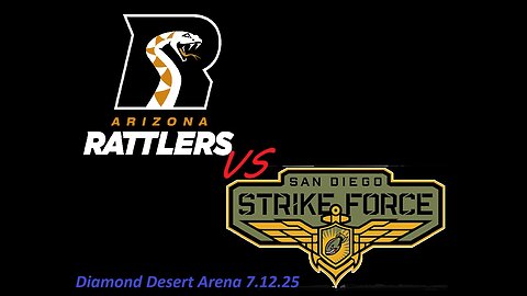 7.14.25 - Arizona Rattlers vs. San Diego Strike Force - IFL - Diamond Desert Arena