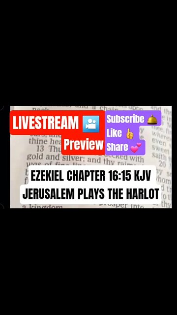 Livestream Now Bible Study Ezekiel Ch 16:15 KJV #beauty #livestream #trust #kjv #faith #live #god