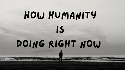 How Humanity is Doing Right Now ∞Thymus: Channeled by Daniel Scranton 08-27-25