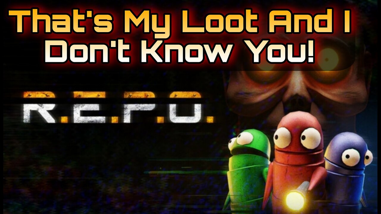 R.E.P.O - Operation please don't kill me