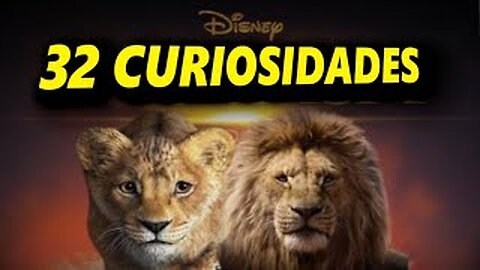 32 😱 CURIOSIDADES SOBRE 😲 MUFASA #140|Detrasdelguion