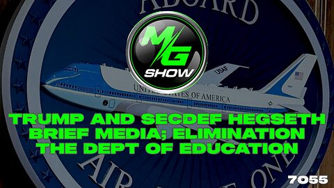 Trump and SECDEF Hegseth Brief Media; Elimination the Dept of Education