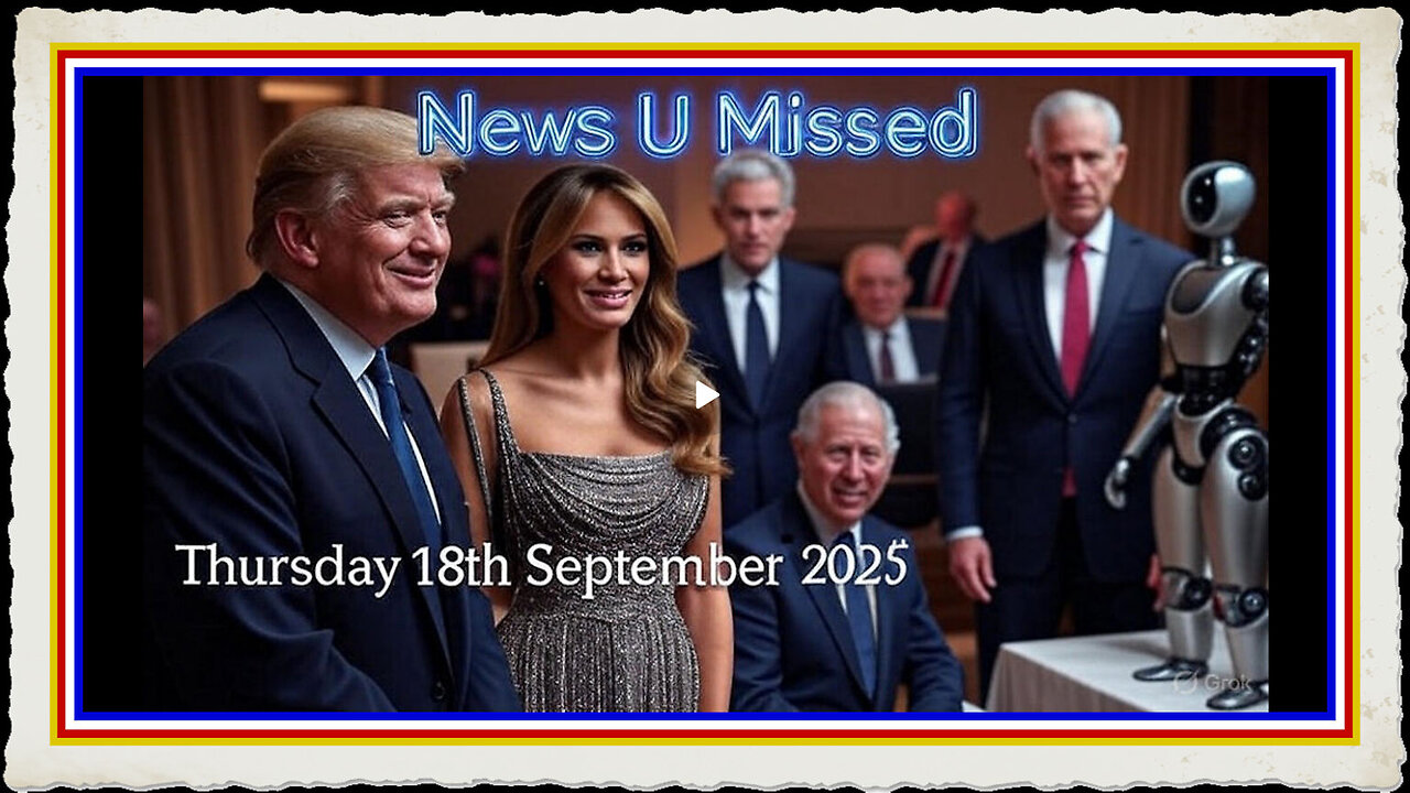 NEWS YOU MISSED WITH PAUL BROOKER DREW DEMI THURSDAY 18TH SEPTEMBER 2025