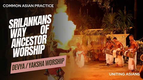 Srilankans way of doing common ancient asian practice of ancestor worship