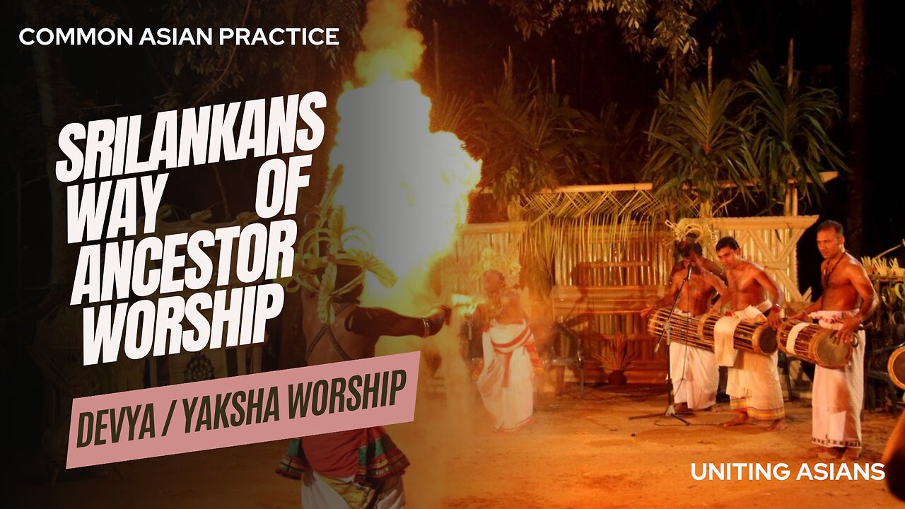 Srilankans way of doing common ancient asian practice of ancestor worship