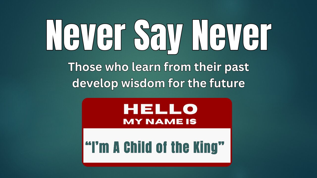 Never Say Never