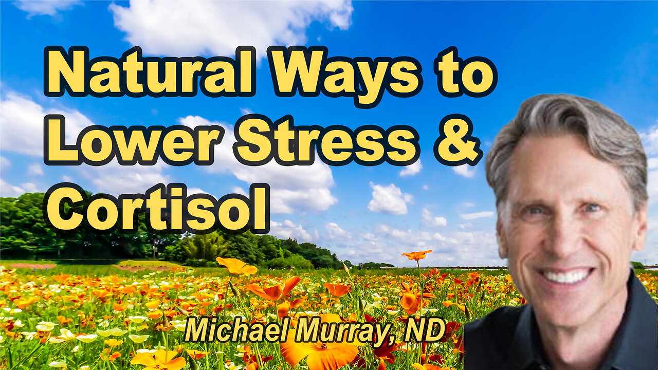Advances in Managing Stress and Cortisol with Natural Products