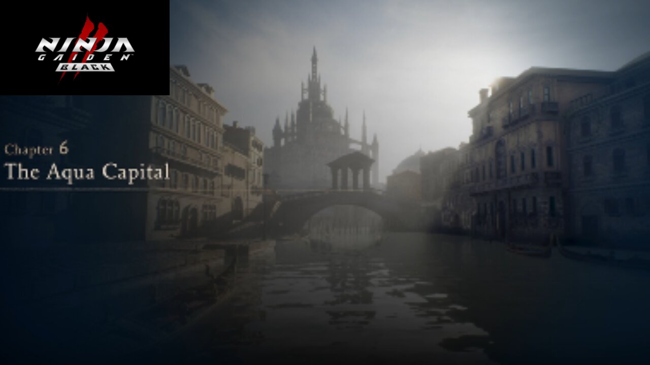 Ninja Gaiden 2 Black Playthrough Chapter 6 (The Aqua Capital)