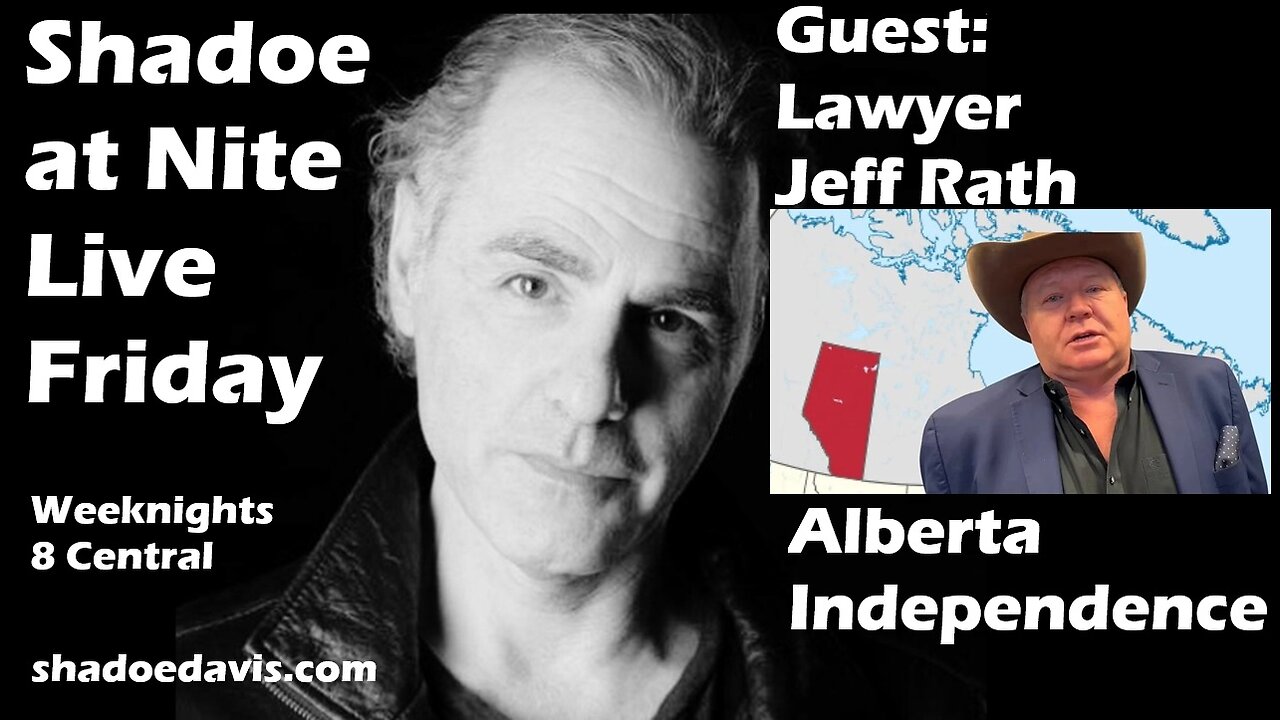 March 28th/2025- Guest Jeff Rath: Is Alberta Ready to Leave Canada?