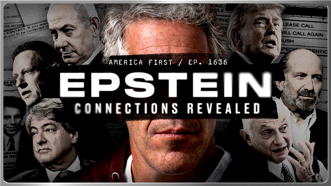 The Truth About Jeffrey Epstein: Jewish Fixer | America First Ep. 1636