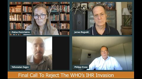 FINAL CALL TO REJECT THE WHO’S IHR INVASION