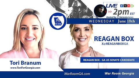 WAR ROOM GA - LIVE with Tori Branum and Regan Box