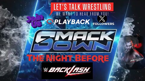 🔴WWE SMACKDOWN NIGHT BEFORE BACKLASH WRESTLING HEEL OF THE RING PODCAST Live