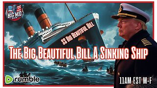 The Big Beautiful Bill, A Sinking Ship