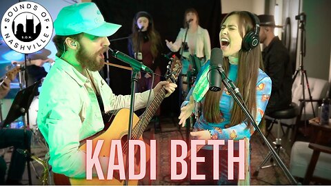 Sounds Of Nashville Podcast - Kadi Beth