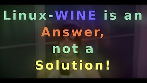 Wine || One of many Mistakes, new LINUX users make