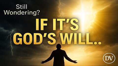 If It’s God’s Will, It Will Happen | Powerful Christian Talk You Need Today