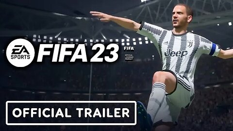 FIFA 23 - Official Juventus Reveal Trailer