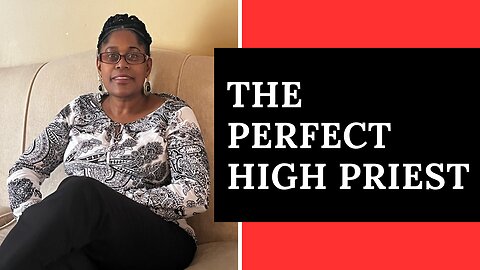 Hebrews Ch5 - Jesus As High Priest