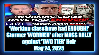 'Working class have had ENOUGH!' Starmer 'WORRIED' after MASS RALLY against 'TWO TIER' Keir1