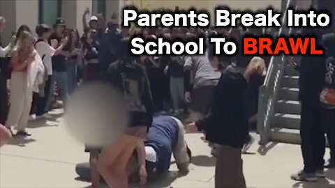 Parents Fight Students In School