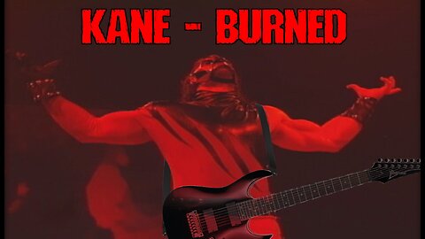 WWF Kane Burned Theme - Guitar Cover