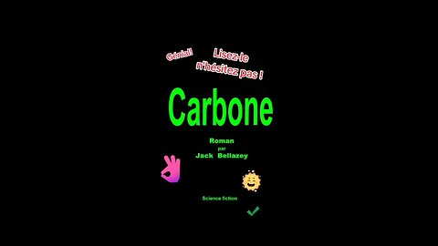 Roman "Carbone" par Jack Bellazey