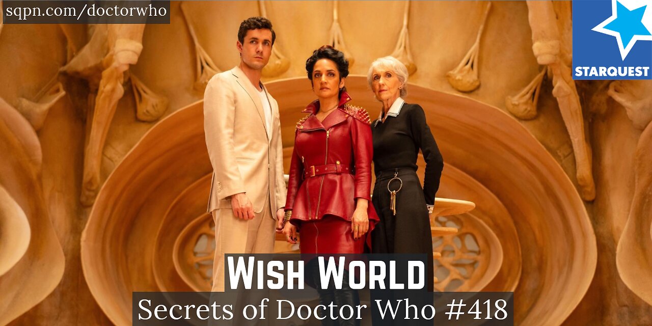 Wish World: Is the Doctor’s Doubt a Weapon? | Secrets of Doctor Who