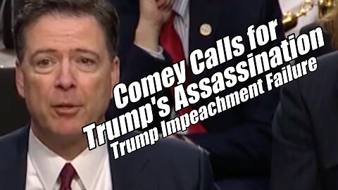 Comey Calls for Trump's Assassination. Impeachment Failure. PraiseNPrayer. B2T Show, May 15, 2025