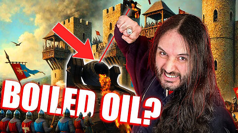 Medieval Myths you still Believe. Boiled Oil during sieges