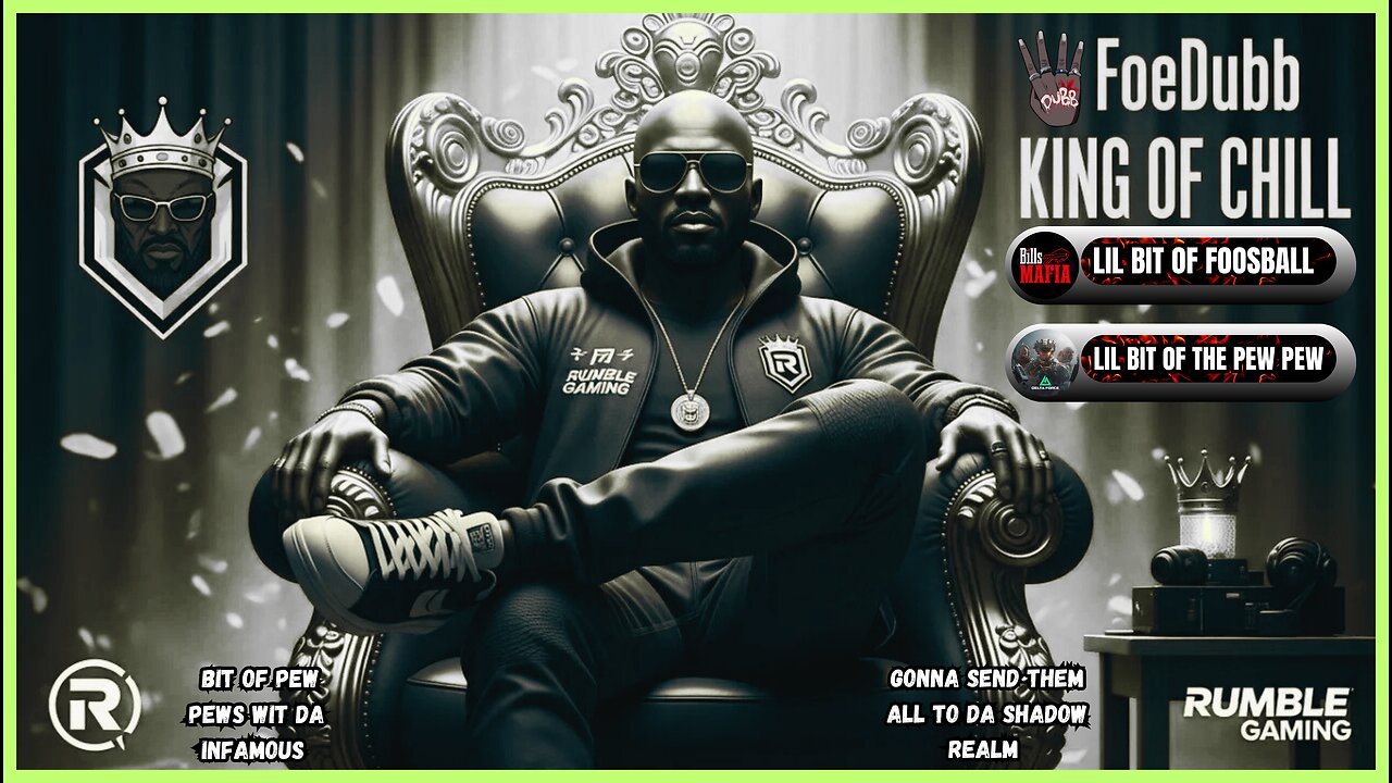 🏰KINGDOM MENU: 🏈SUNDAY FOOSBALL 🎮DELTA FORCE PEW PEWS & ⚔ D.M.C PLAYTHROUGH DILLY DILLY!!!1