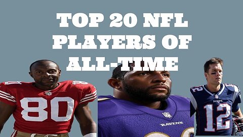 Top 20 NFL players of all-time