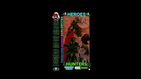 ▪︎HEROES AND HUNTERS/PROTECTORS AGAINST DARK ENTITIES▪︎