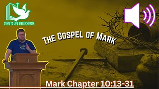 Nothing is Impossible With GOD: Mark 10:13-31