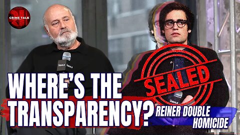 Reiner Double Homicide: Why Did They Seal the Reiner Autopsies? Transparency in L.A.?